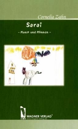 Sarai - Kunst und Können Sarai - Kunst und Können