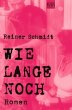 Wie lange noch - Bild 1