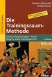 Die Trainingsraum-Methode - Bild 1