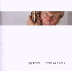 Scenes & Places - Finkel,Sigi