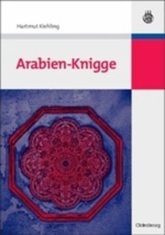 Arabien-Knigge - Kiehling, Hartmut