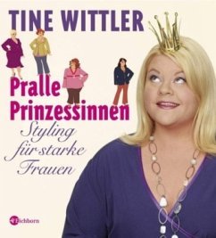 Pralle Prinzessinnen - Wittler, Tine