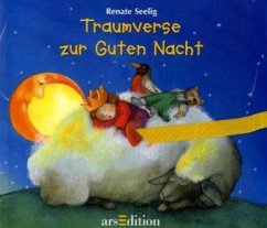 Traumverse zur Guten Nacht - Seelig, Renate