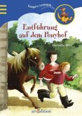 Entführung auf dem Ponyhof