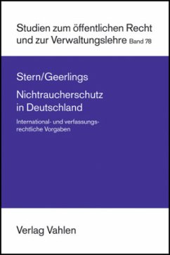 Nichtraucherschutz in Deutschland - Stern, Klaus;Geerlings, Jörg