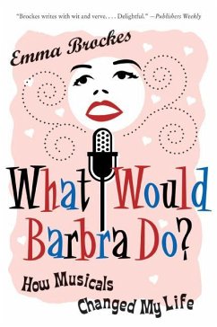 What Would Barbra Do? - Brockes, Emma