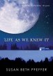 Life as We Knew It - Bild 1