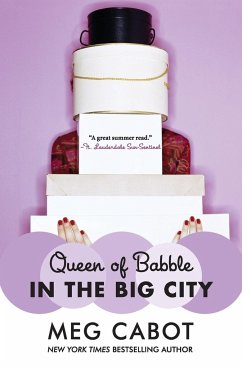 Queen of Babble in the Big City - Cabot, Meg