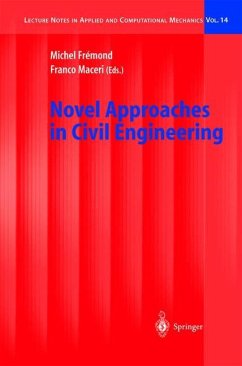 Novel Approaches in Civil Engineering - Frémond, Michel / Maceri, Franco (eds.)