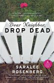 Dear Neighbor, Drop Dead
