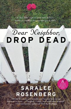 Dear Neighbor, Drop Dead - Rosenberg, Saralee