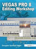 Vegas Pro 8 Editing Workshop