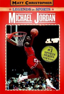 Michael Jordan: Legends in Sports - Christopher, Matt
