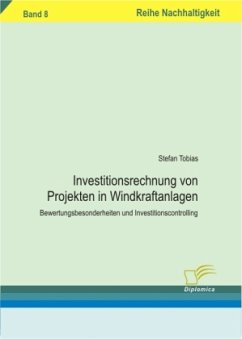 Investitionsrechnung von Projekten in Windkraftanlagen - Tobias, Stefan
