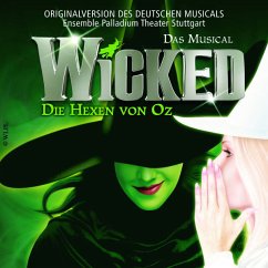Wicked-Die Hexen Von Oz (German Version) - Musical,Original Cast