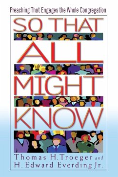 So That All Might Know - Troeger, Thomas H.; Everding, H. Edward