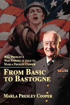 From Basic to Bastogne - Cooper, Marla R.