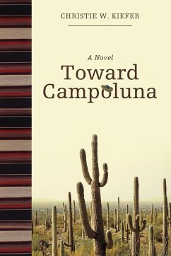 Toward Campoluna - Kiefer, Christie W.