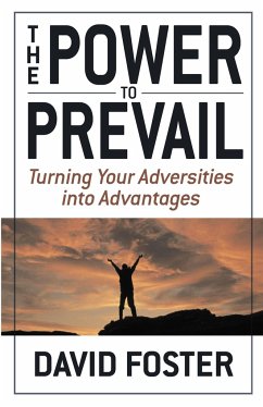 The Power to Prevail - Foster, David