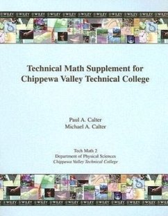 Technical Math Supplement for Chippewa Valley Technical College - Calter, Paul; Calter, Michael A.