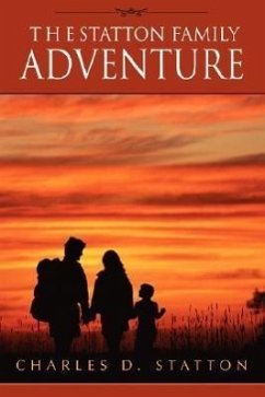 The Statton Family Adventure - Statton, Charles D.