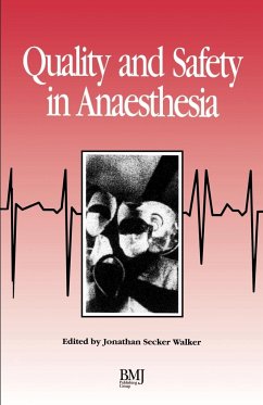 Quality & Safety in Anaesthesia - Secker-Walker, Jonathan