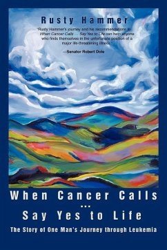 When Cancer Calls . Say Yes to Life