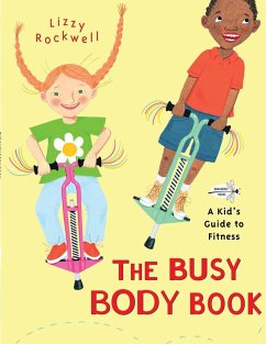 The Busy Body Book - Rockwell, Lizzy