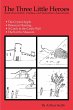 The Three Little Heroes - Bild 1