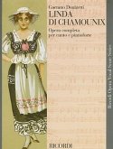 Linda Di Chamounix: Opera Completa Per Canto E Pianoforte