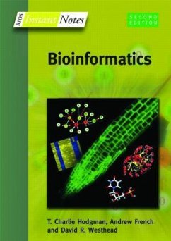 BIOS Instant Notes in Bioinformatics - Parish, J Howard; Twyman, Richard M; Hodgman, Charlie; French, Andrew; Westhead, David