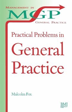 Practical Problems in General Practice - Fox, Malcolm