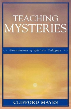 Teaching Mysteries - Mayes, Clifford
