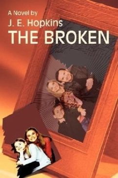 The Broken - Hopkins, J. E.