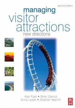 Managing Visitor Attractions - Fyall, Alan / Leask, Anna / Garrod, Brian / Wanhill, Stephen (eds.)