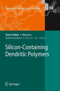 Silicon-Containing Dendritic Polymers - Dvornic, Petar R. / Owen, Michael J. (ed.)