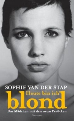 Heute bin ich blond - Stap, Sophie van der
