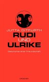Rudi und Ulrike