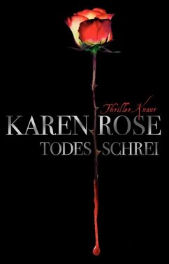 Todesschrei - Rose, Karen