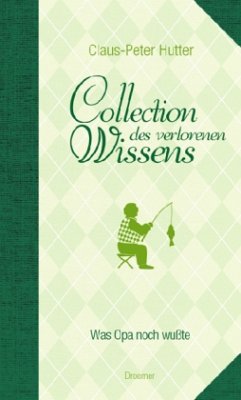 Collection des verlorenen Wissens - Hutter, Claus-Peter