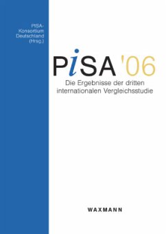 Cover PISA '06, Die Ergebnisse der dritten internationalen Vergleichsstudie