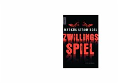Zwillingsspiel / Kommissar Selig Bd.1 - Stromiedel, Markus