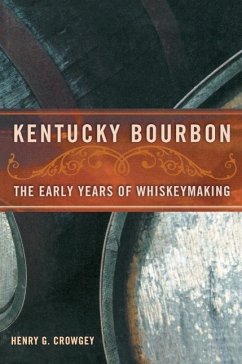 Kentucky Bourbon - Crowgey, Henry G