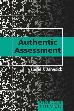 Authentic Assessment Primer - Janesick, Valerie J.