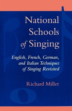 National Schools of Singing - Miller, Richard