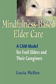 Mindfulness-Based Elder Care