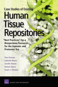 Case Studies Existing Human Tissue Repositories - Eiseman, Elisa