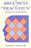 The Argument of the Tractatus: Its Relevance to Contemporary Theories of Logic, Language, Mind, and Philosophical Truth