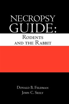 Necropsy Guide - Feldman, Donald B.; Seely, John Curtis