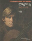 Parkening and the Guitar, Volume 1: Music of Two Centuries: Popular New Transcriptions for Guitar